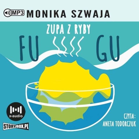 Zupa z ryby Fugu audiobook Zupa z ryby Fugu audiobook