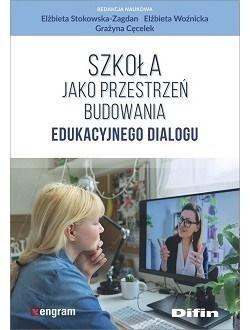 Szkoła jako przestrzeń budowania edu. dialogu Szkoła jako przestrzeń budowania edu. dialogu