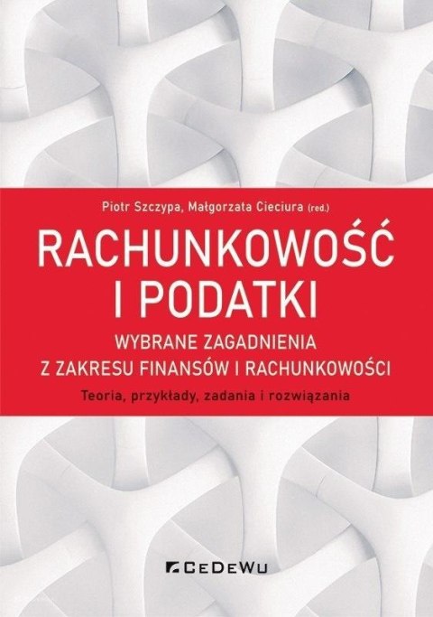 Rachunkowość i podatki wybrane zagadnienia