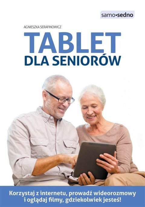 Tablet dla seniorów Tablet dla seniorów