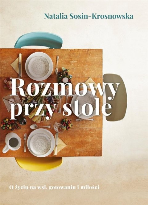 Rozmowy przy stole Rozmowy przy stole
