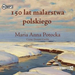 150 lat malarstwa polskiego audiobook