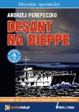 Desant na Dieppe. Audiobook