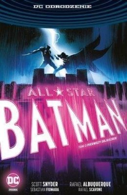 All-Star Batman T.3 Pierwszy sojusznik