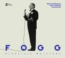 Fogg. Pieśniarz Warszawy Fogg. Pieśniarz Warszawy