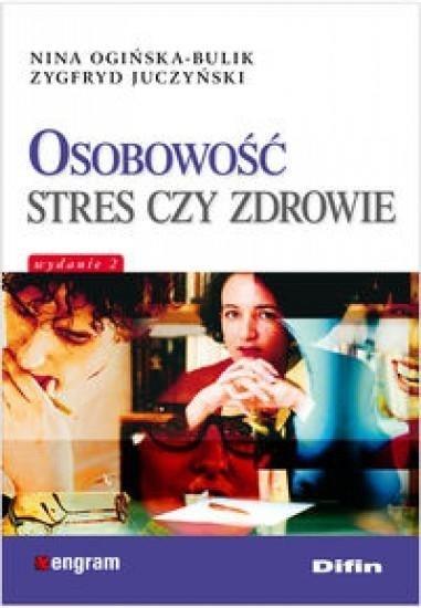 Osobowość stres czy zdrowie