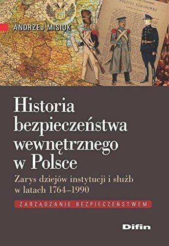 Historia bezpieczeństwa wewnętrznego w Polsce