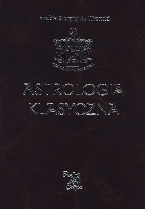 Astrologia klasyczna Tom XI Tranzyty. Część 2