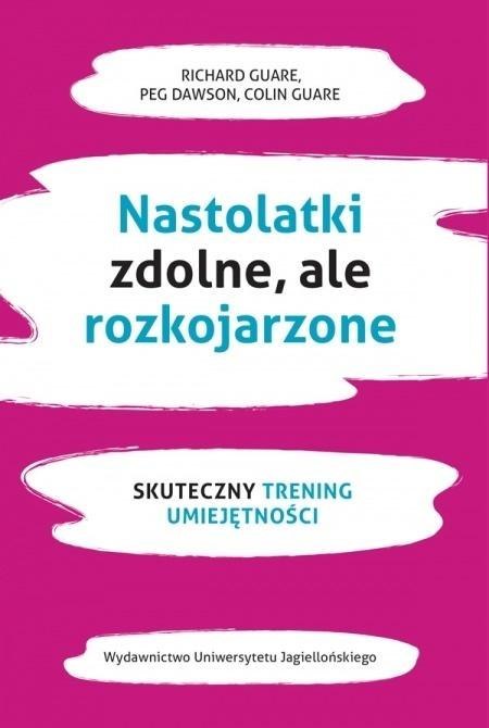 Nastolatki zdolne, ale rozkojarzone. Skuteczny... Nastolatki zdolne, ale rozkojarzone. Skuteczny...