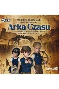 Arka Czasu audiobook
