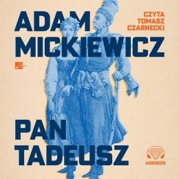 Pan Tadeusz Audiobook