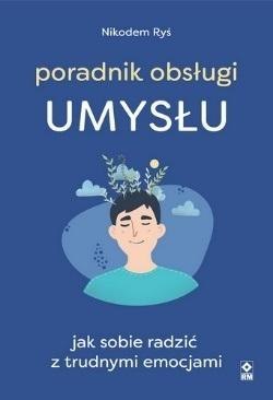 Poradnik obsługi umysłu Poradnik obsługi umysłu