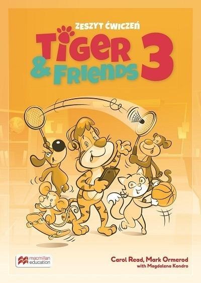 Tiger & Friends 3 WB + kod Student's App MACMILLAN Tiger & Friends 3 WB + kod Student's App MACMILLAN
