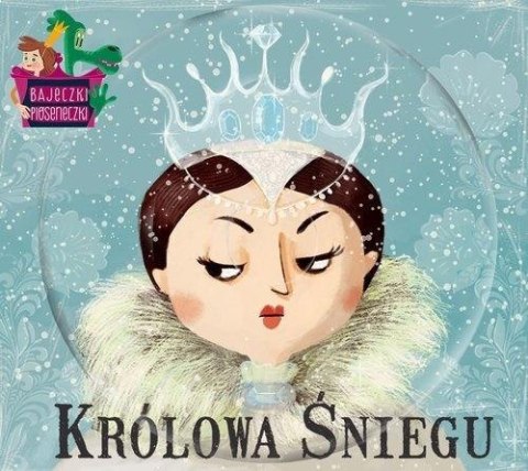Bajeczki pioseneczki. Królowa śniegu + CD Bajeczki pioseneczki. Królowa śniegu + CD