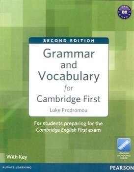 Grammar & Vocabulary for Cambridge First 2ed + key Grammar & Vocabulary for Cambridge First 2ed + key