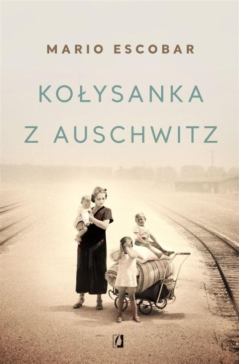 Kołysanka z Auschwitz BR Kołysanka z Auschwitz BR