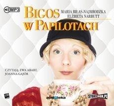 Bigos w papilotach audiobook Bigos w papilotach audiobook