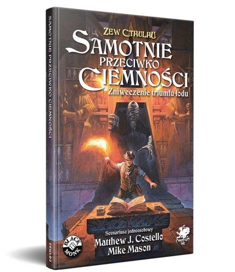 Samotnie przeciwko ciemności BLACK MONK Samotnie przeciwko ciemności BLACK MONK