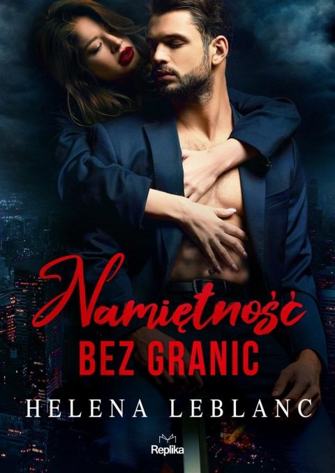 Namiętność bez granic Namiętność bez granic