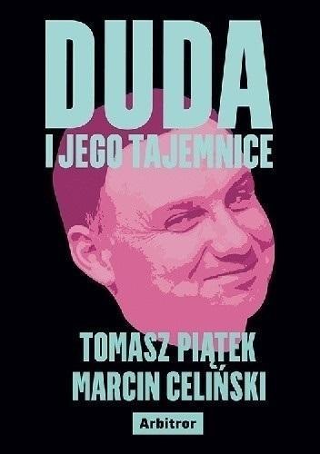 Duda i jego tajemnice Duda i jego tajemnice