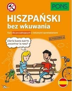 Hiszpański bez wkuwania A2 w.3 Hiszpański bez wkuwania A2 w.3