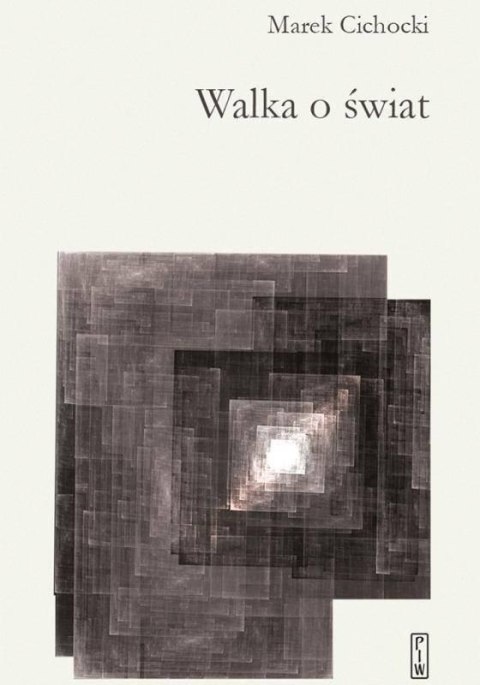 Walka o świat Walka o świat