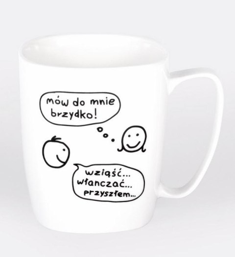 Kubek ceramiczny biały Mów do mnie brzydko Kubek ceramiczny biały Mów do mnie brzydko