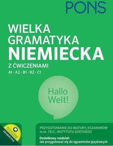 Wielka gramatyka niemiecka z ćwiczeniami w.3 PONS Wielka gramatyka niemiecka z ćwiczeniami w.3 PONS