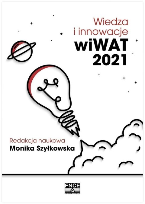 Wiedza i innowacje wiWAT 2021 Wiedza i innowacje wiWAT 2021