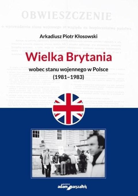 Wielka Brytania wobec stanu wojennego w Polsce... Wielka Brytania wobec stanu wojennego w Polsce...