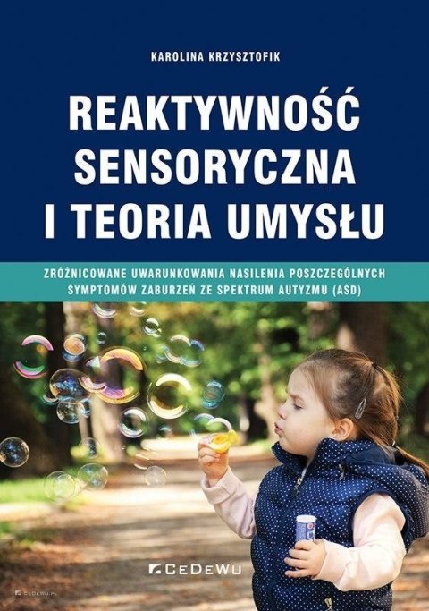 Reaktywność sensoryczna i teoria umysłu Reaktywność sensoryczna i teoria umysłu