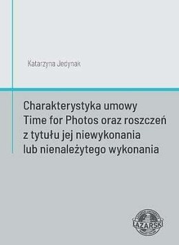 Charakterystyka umowy Time for Photos..