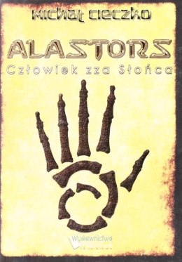 Alastors. Człowiek zza Słońca