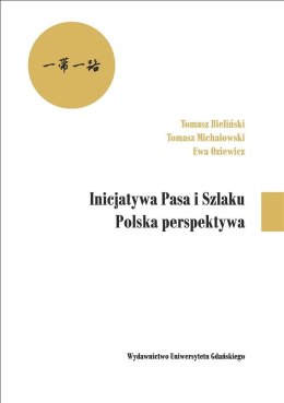 Inicjatywa Pasa i Szlaku. Polska perspektywa