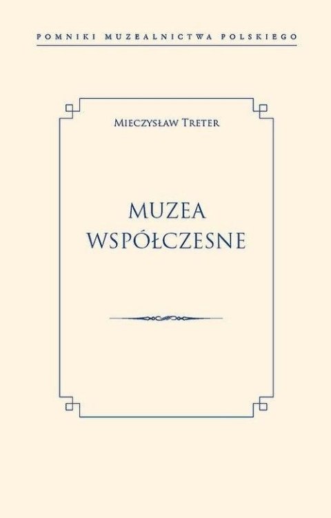 Muzea współczesne Muzea współczesne