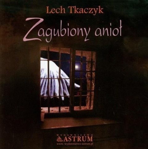 Zagubiony anioł + CD Zagubiony anioł + CD