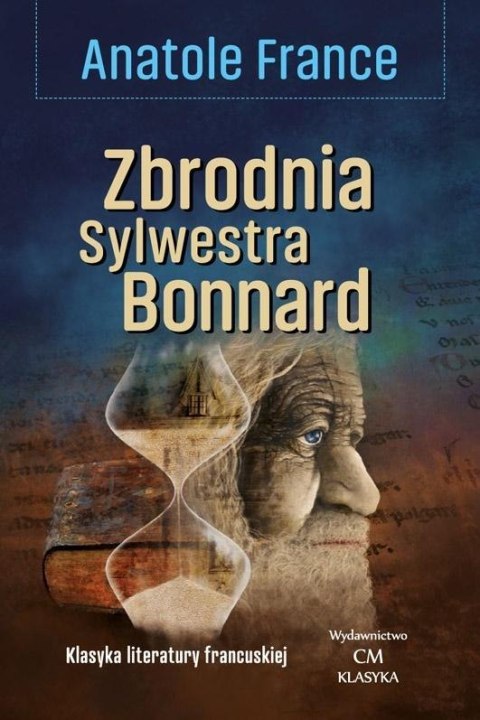 Klasyka. Zbrodnia Sylwestra Bonnard