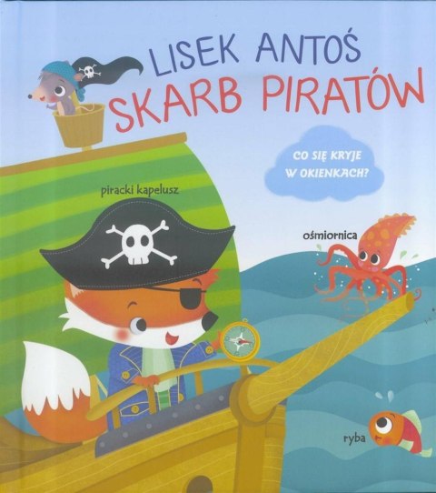 Lisek Antoś. Skarb Piratów