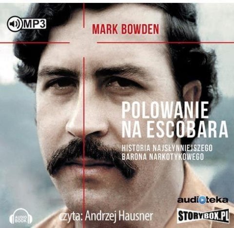 Polowanie na Escobara audiobook Polowanie na Escobara audiobook