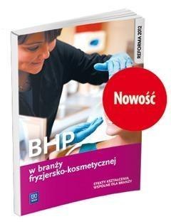 BHP w branży fryzjersko-kosmetycznej WSiP BHP w branży fryzjersko-kosmetycznej WSiP