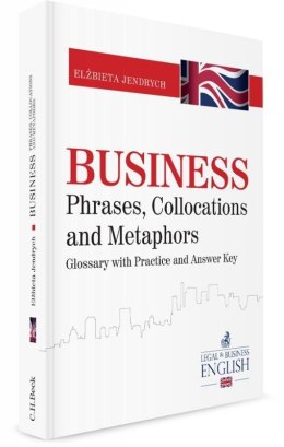Business Phrases, Collocations and Metaphors