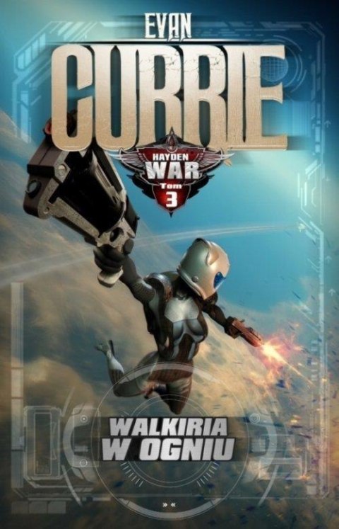 Hayden War T.3 Walkiria w ogniu Hayden War T.3 Walkiria w ogniu