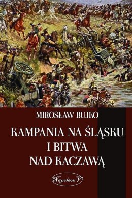 Kampania na Slasku i bitwa nad Kaczawa