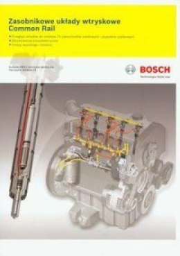 Bosch. Zasobnikowe układy wtryskowe Common Rail