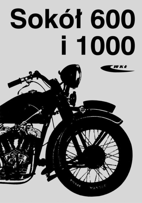 Sokół 600 i Sokół 1000 Sokół 600 i Sokół 1000