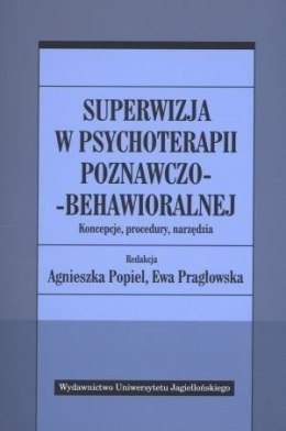 Superwizja w psychoterapii poznawczo-behawioralnej