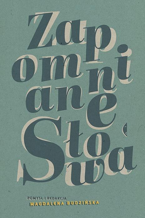 Zapomniane słowa Zapomniane słowa