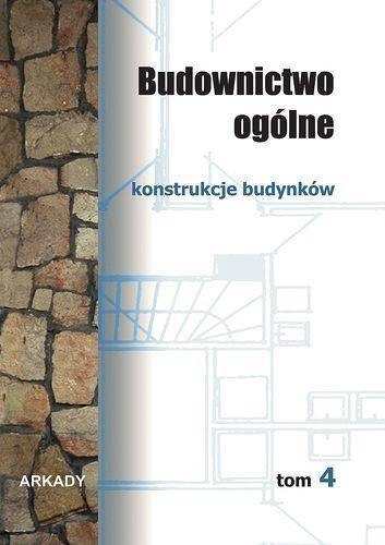 Budownictwo ogólne T.4 Budownictwo ogólne T.4