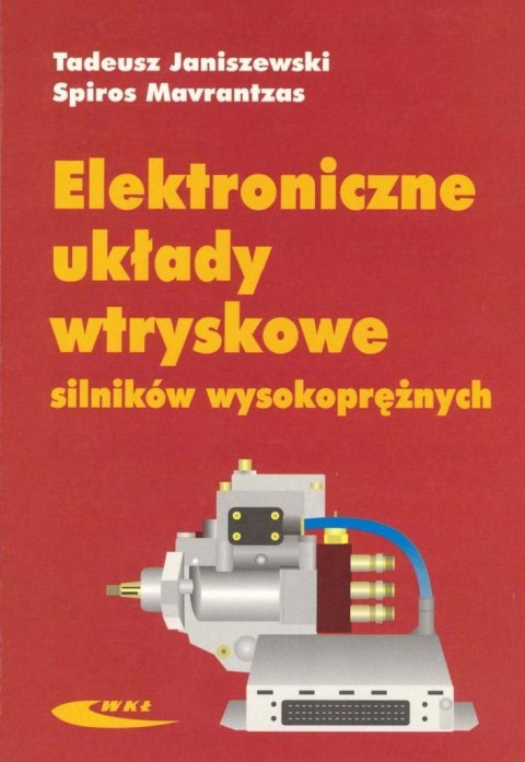 Elektroniczne układy wtryskowe silników wysokopr. Elektroniczne układy wtryskowe silników wysokopr.