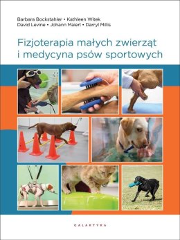 Fizjoterapia małych zwierząt i medycyna psów...
